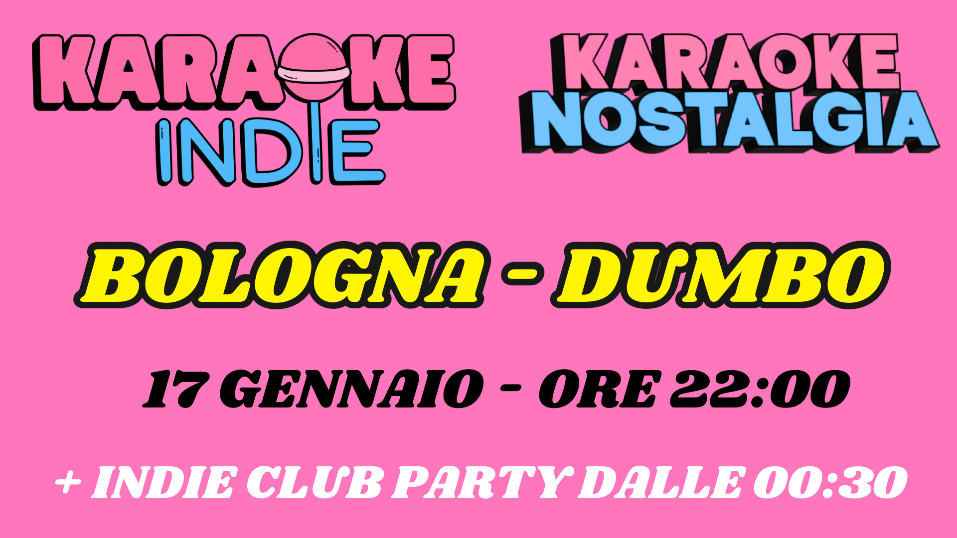 Karaoke nostalgia indie Bologna + indie club DJ SET | 17 GENNAIO DUMBO ORE 22:00 | NUOVA STAGIONE image