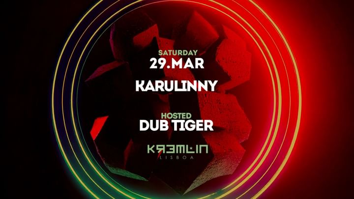 Cover for event: Karulinny: Hosted by Dub Tiger