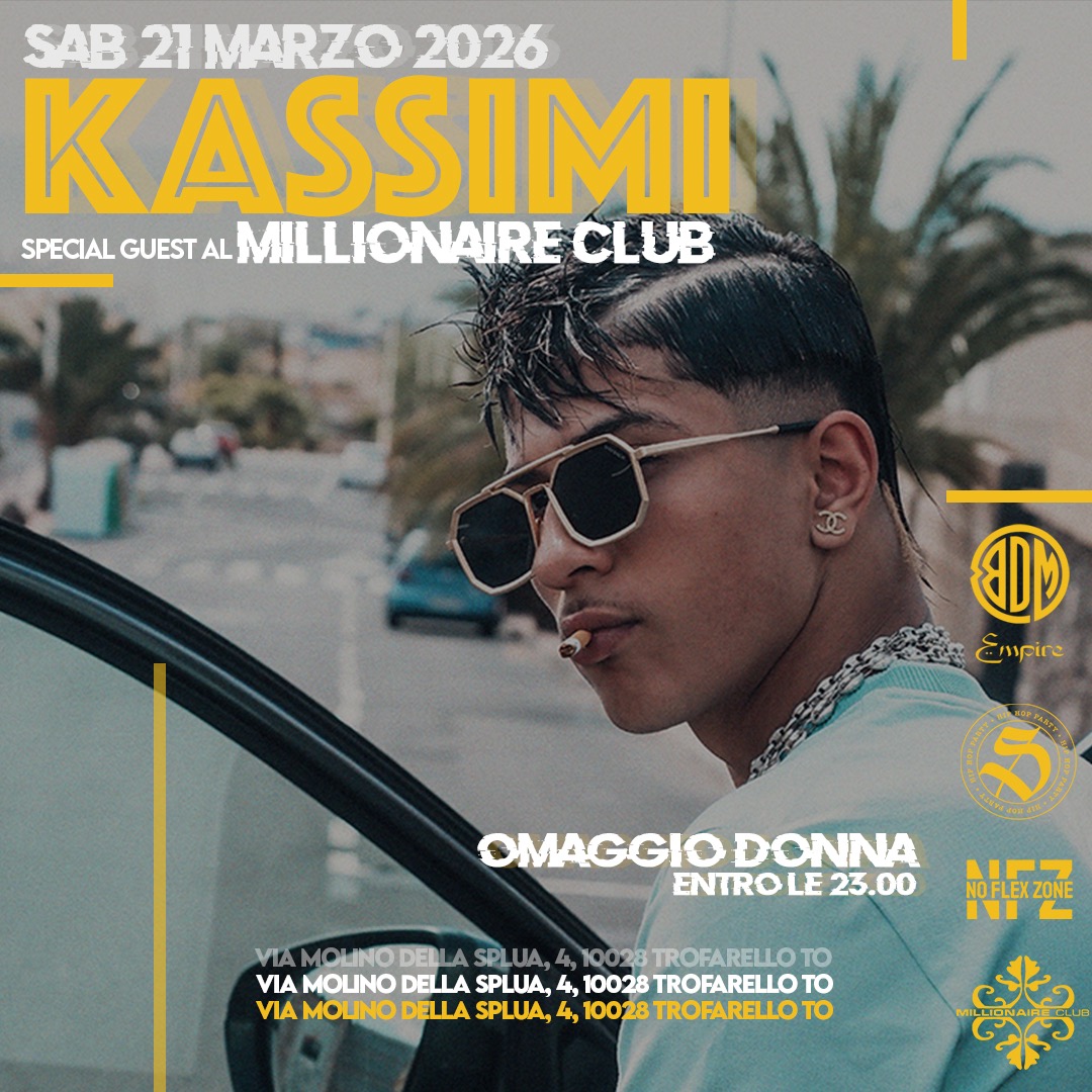 KASSIMI: LIVE @ MILLIONAIRE CLUB (Trofarello - Torino) image