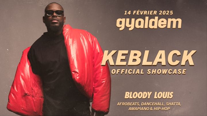 Cover for event: KEBLACK x GYALDEM • 14 FÉVRIER • BLOODY LOUIS