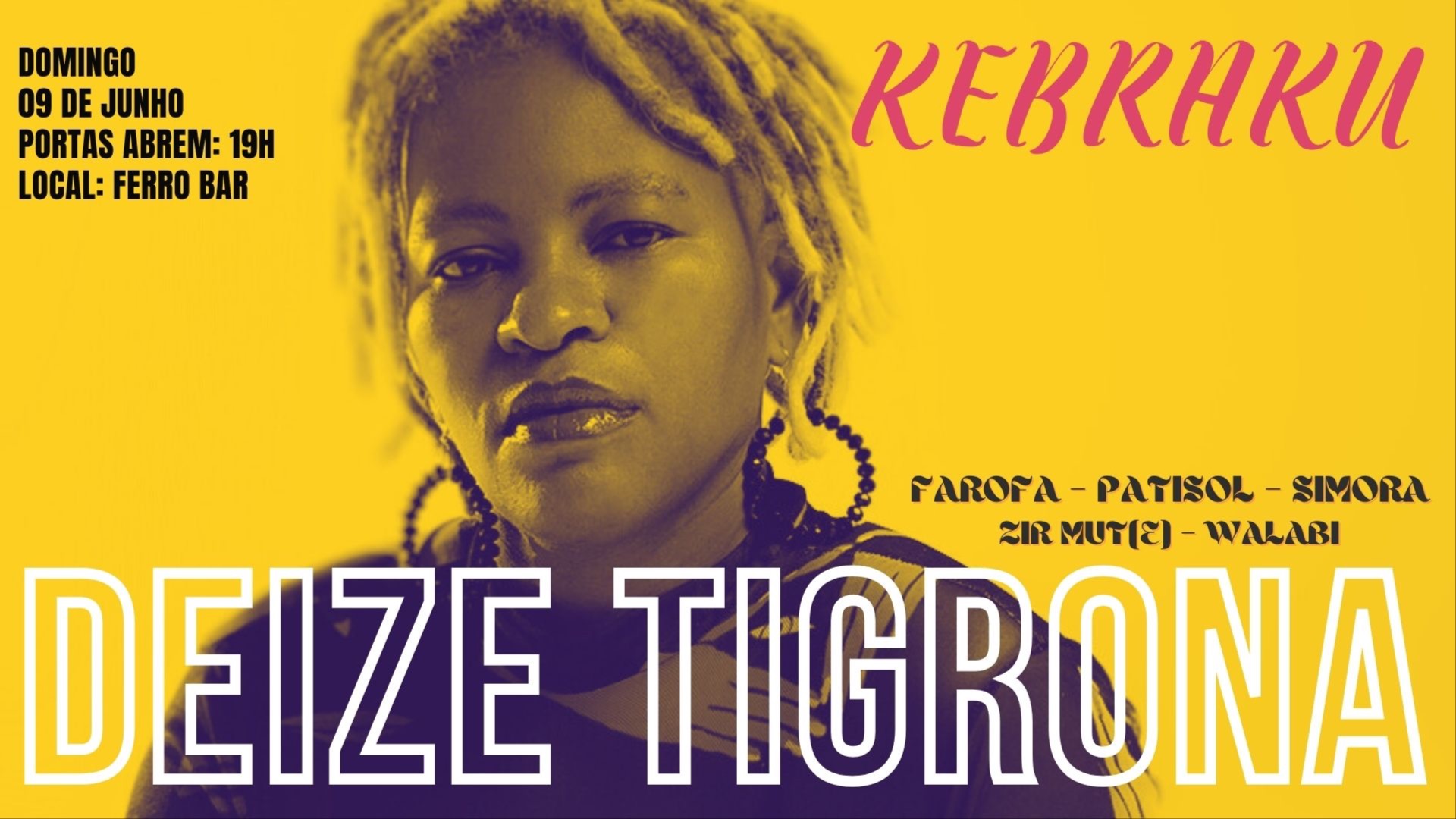 KEBRAKU - Deize Tigrona - PORTO image