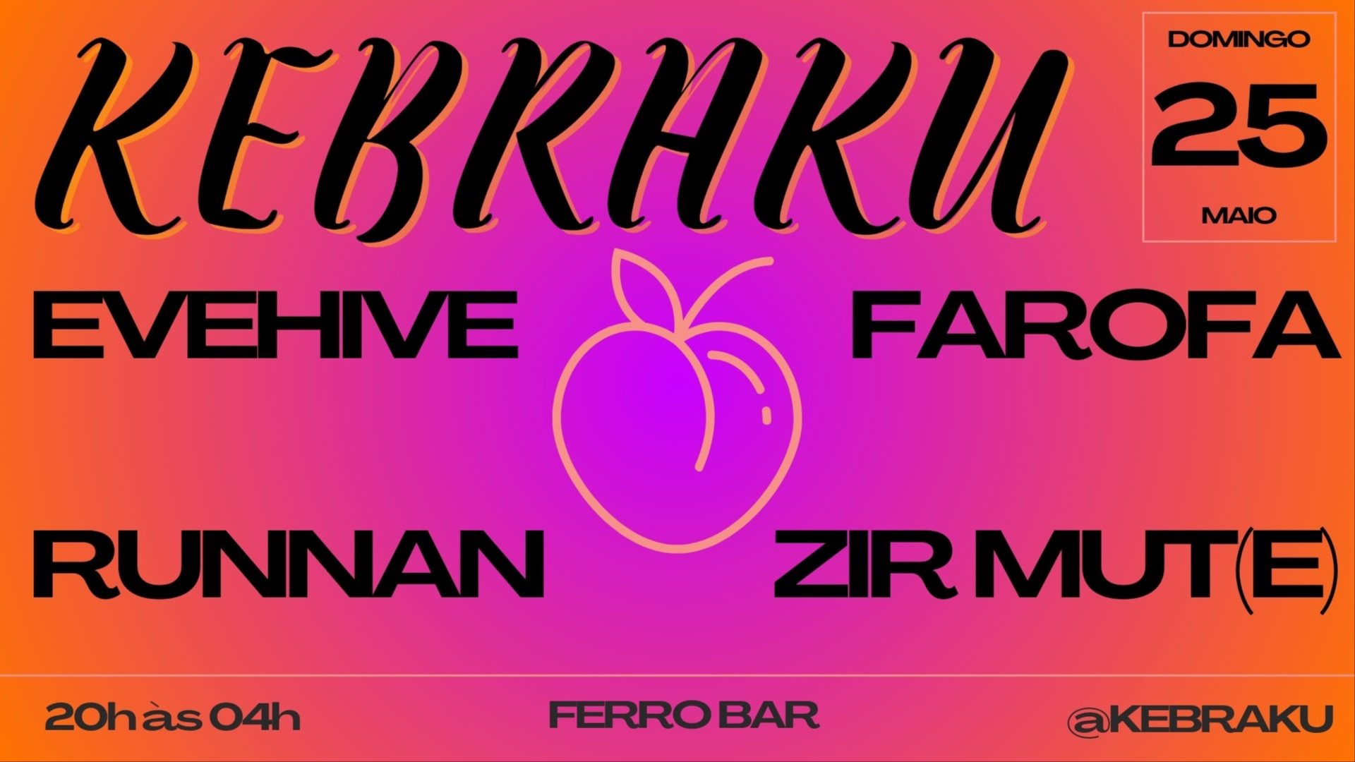 KEBRAKU - EVEHIVE, FAROFA, RUNNAN e ZIR MUT(e) image