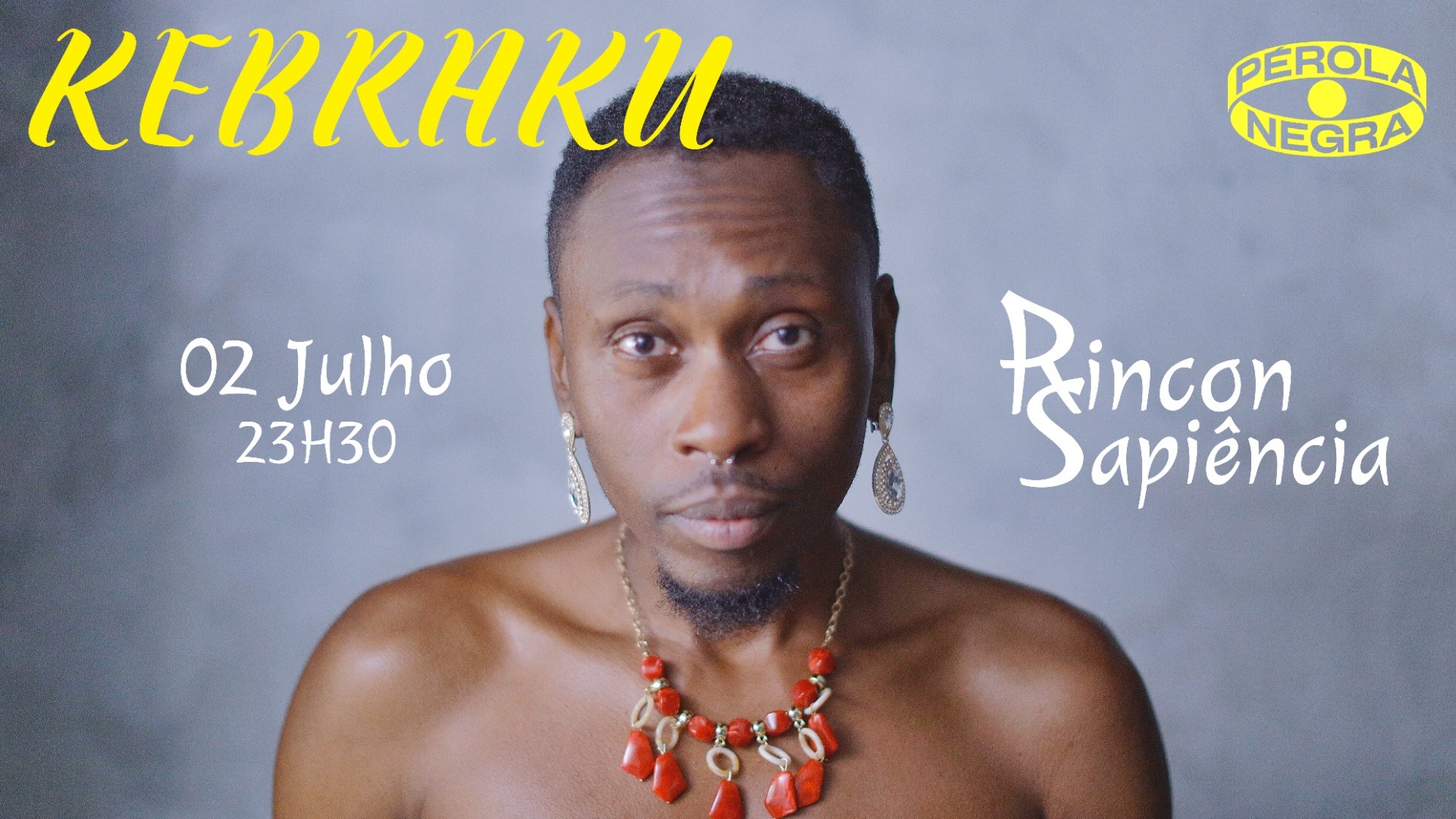 KEBRAKU - RINCON SAPIÊNCIA - 02Jul image