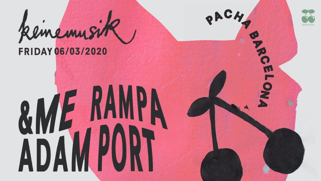 Cartel del evento KEINEMUSIK pres. &ME, Rampa and Adam Port