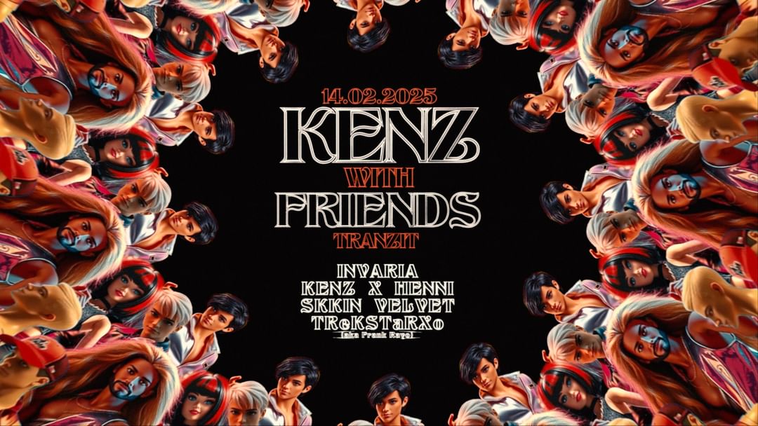 Copertina evento KENZ WITH FRIENDS w/ SKKIN VELVET, DJ HENNI, KENZ and more @ TRANZIT. 
