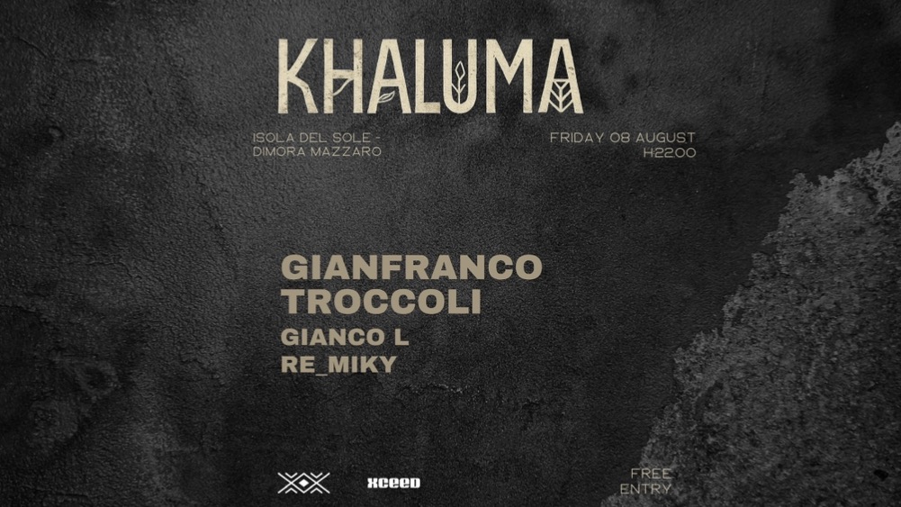 KHALUMA #9 - 08-08-25 W/GIANFRANCO TROCCOLI image