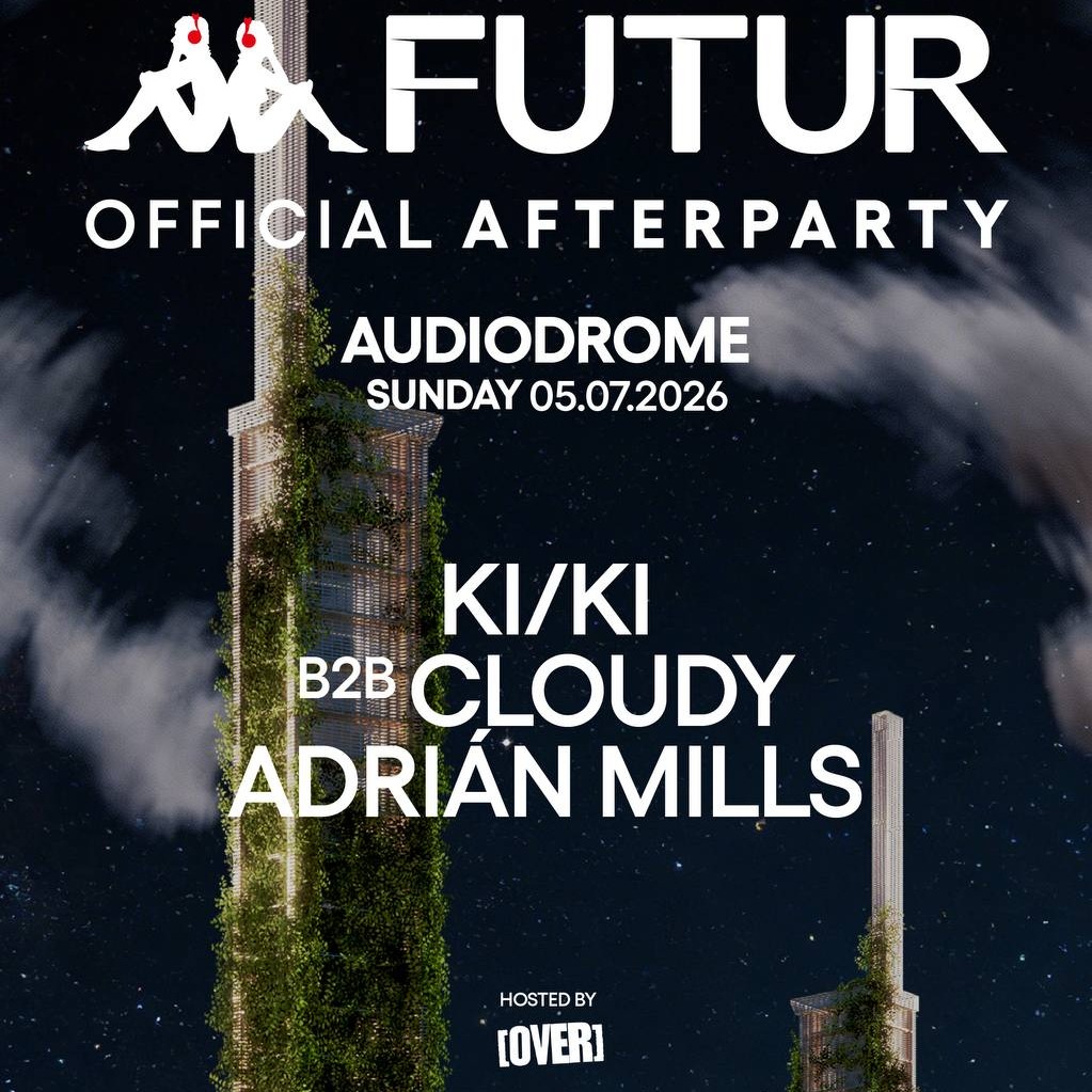 KI/KI b2b CLOUDY, ADRIAN MILLS for KFF26 OFFICIAL [OVER] AFTER PARTY - DAY 3 image