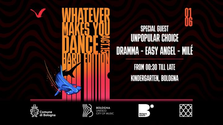 Cover for event: Kinder Pres. Whatever Makes You Dance 15 - Hard Edition w/ Unpopular Choice