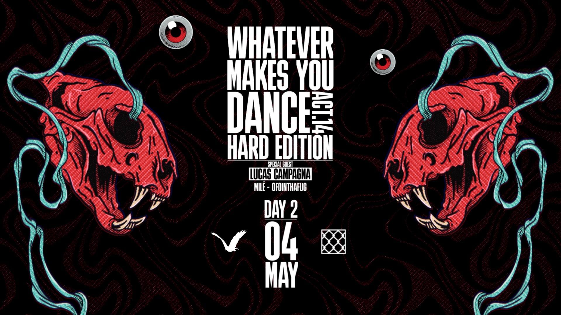 Kinder Pres. Whatever Makes You Dance Act 14 - Day 2 / Hard Edition w Lucas Campagna image