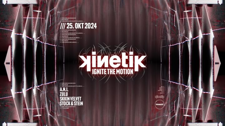 Cover for event: KINETIK LVL005 w/ A.N.I., SKKIN VELVET, ZULU, STOCK&STEIN @ TRANZIT. 