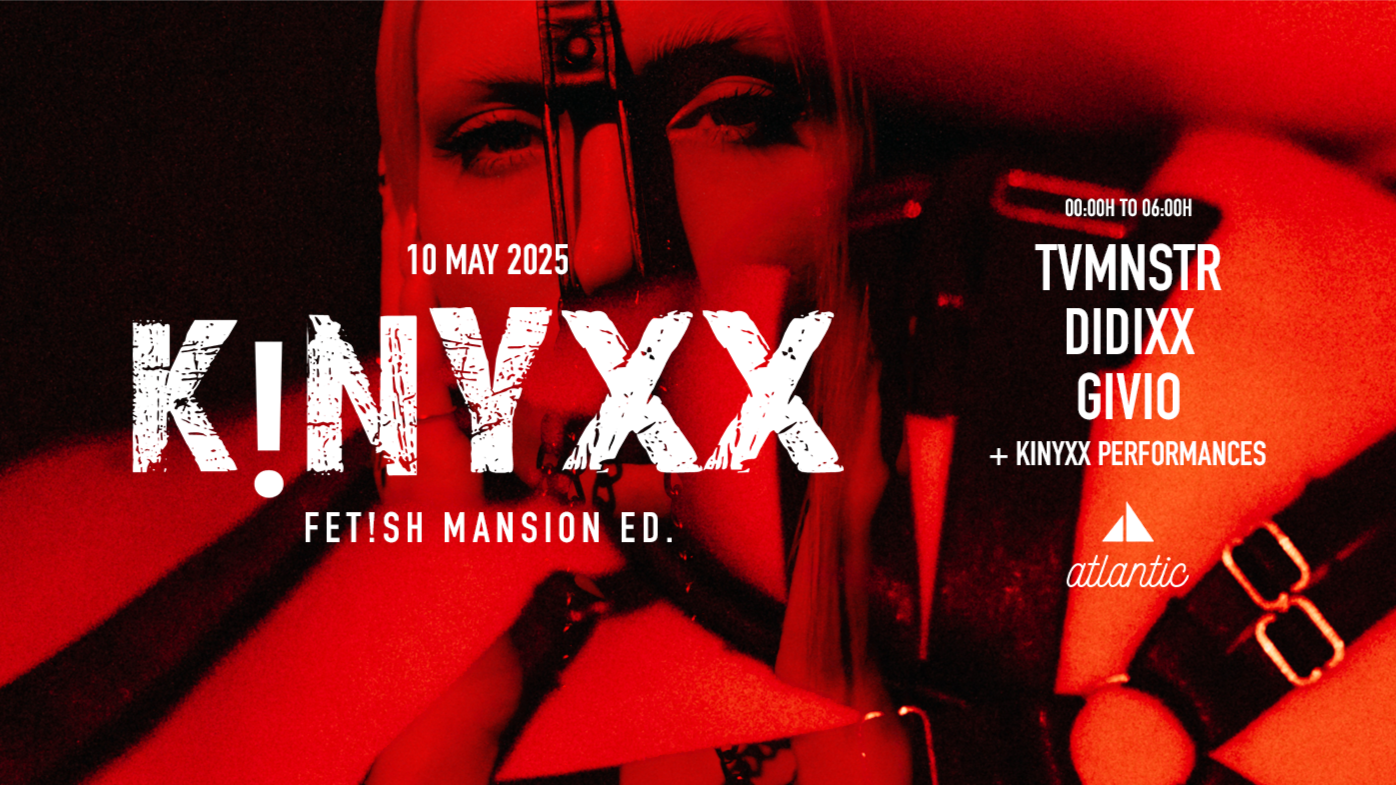 KINYXX pres: Mansion Fet!sh Edition  image