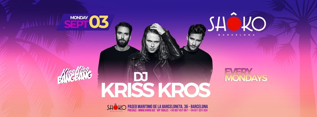 Kiss Kiss Bang Bang - Kriss Kros image