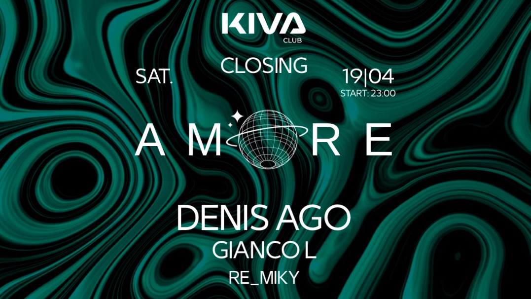 KIVA CLUB | AMORE w/ DENIS AGO image