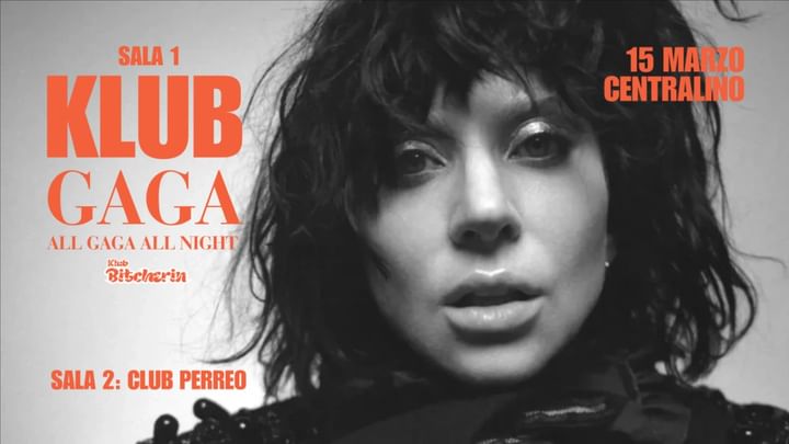 Cover for event: KLUB GAGA @ CENTRALINO CLUB - SABATO 15 MARZO