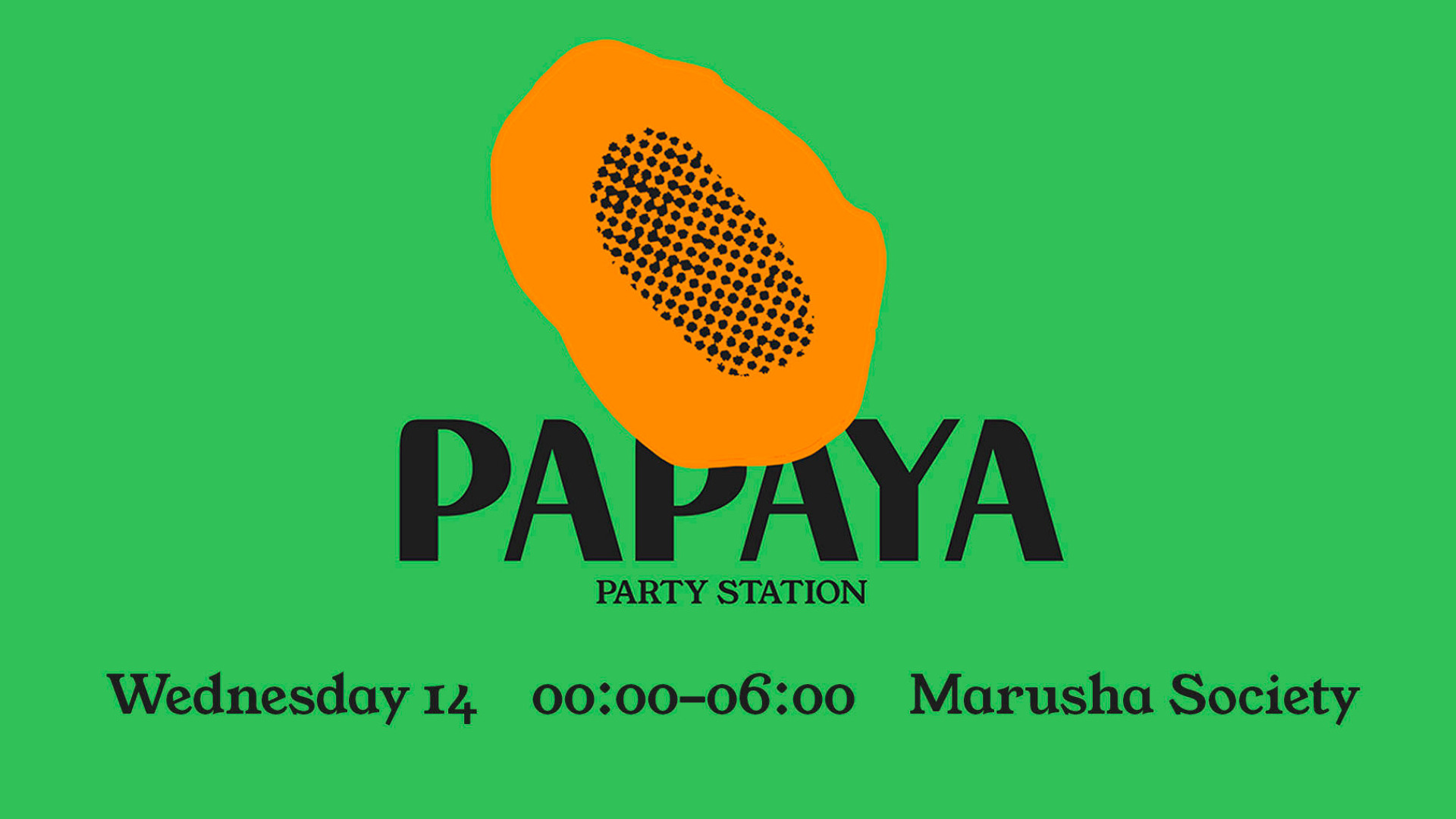 Papaya at Marusha Society image