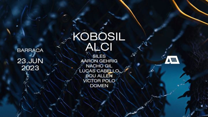 Cover for event: Kobosil, Alci & more