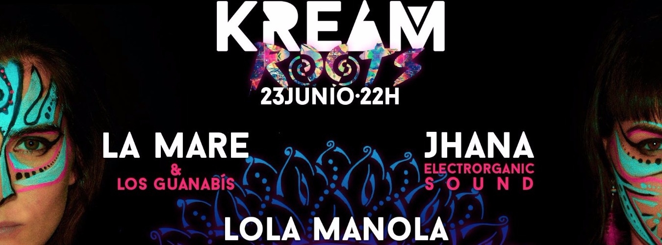 KREAM 23 Junio La Mare, Jhana y Lola Manola