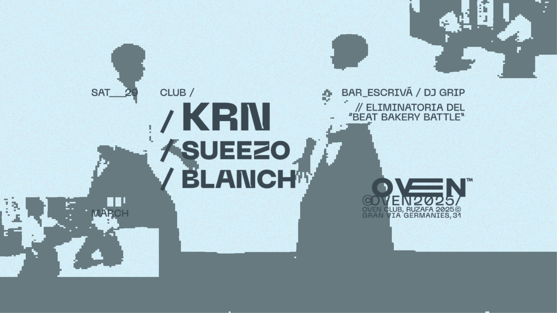 KRN + Sueezo + Blanch / Bar: Escrivá + DJ Grip image