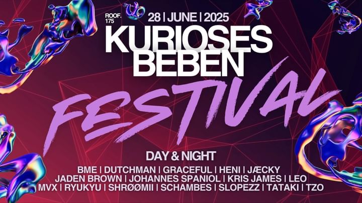 Cover for event: KURIOSES BEBEN - FESTIVAL (DAY & NIGHT)