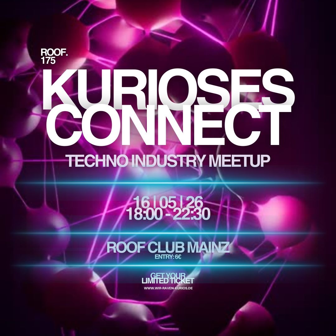 KURIOSES CONNECT - THE 1st TECHNO INDUSTRY MEETUP