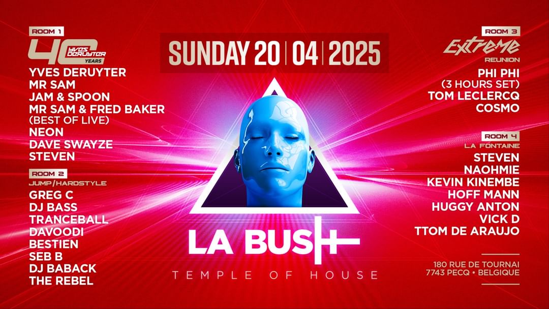 LA BUSH (TEMPLE OF HOUSE) EDITION DIMANCHE DE PÂQUES-Eventplakat