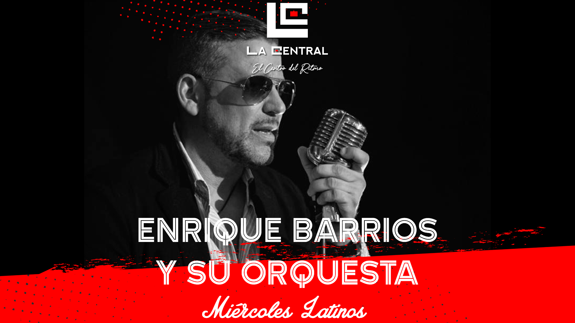 La Central: Miércoles Latinos (Inauguración Red Room) image
