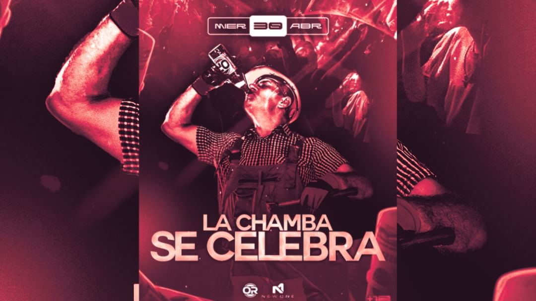 Cartell de l'esdeveniment La Chamba se Celebra - Oriental X New One