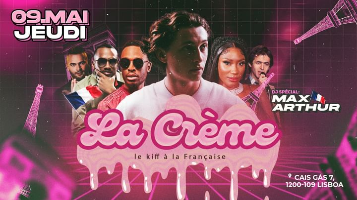 Cover for event: La Crème | Le kiff à la Française