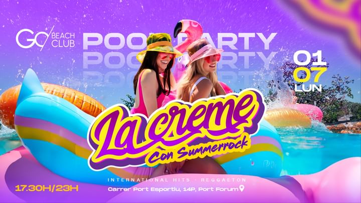 Cover for event: LA CREME POOL PARTY | from 17:30pm till 23:00pm