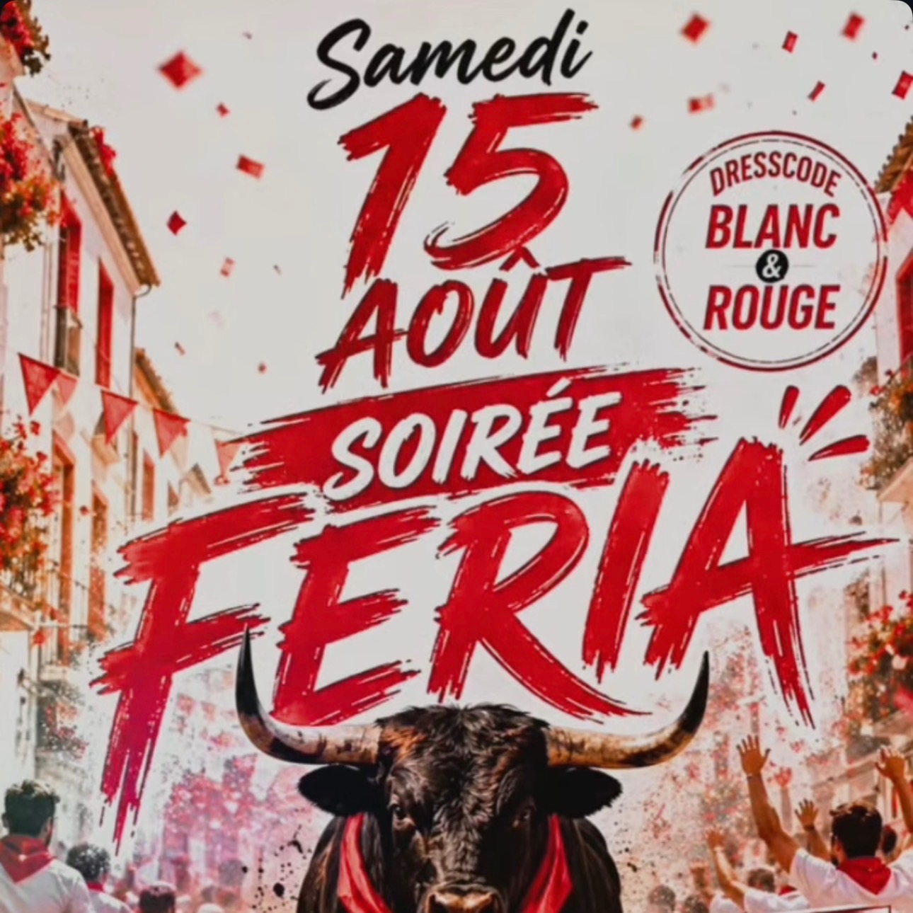 Affiche de la soirée Feria au Hïght, boîte de nuit à Carnac