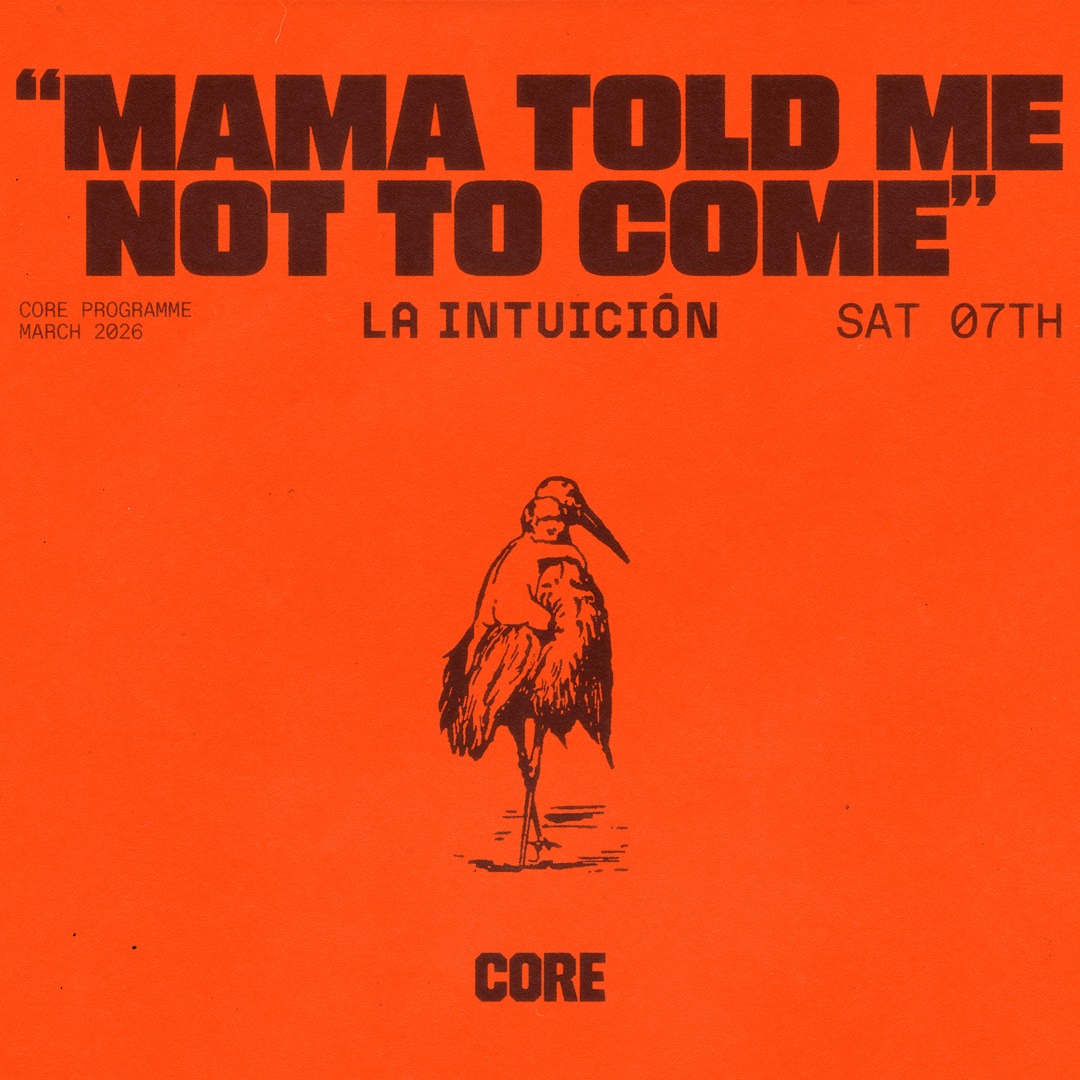 La Intuición: "Mama Told Me Not Me Come" image