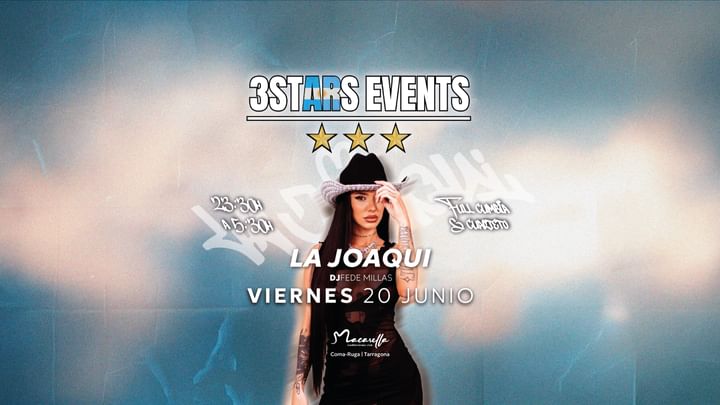Cover for event: LA JOAQUI @ 3STARS EVENTS | VIERNES 20 JUNIO