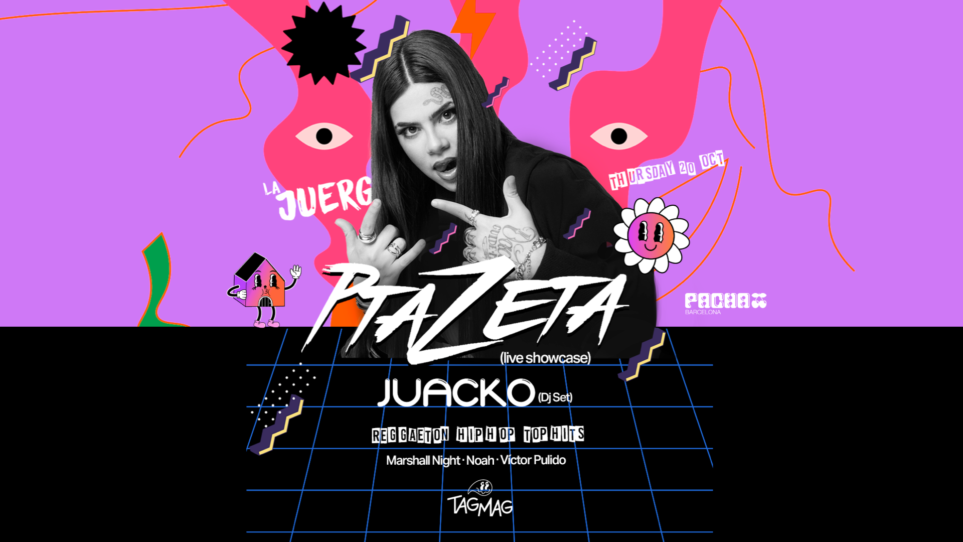 LA JUERGA pres. TAGMAG w/ Ptazeta en Pacha Barcelona image