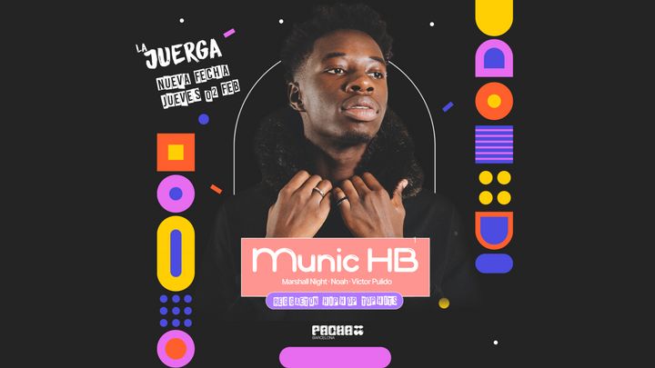 Cover for event: LA JUERGA w/ Munic HB at Pacha Barcelona