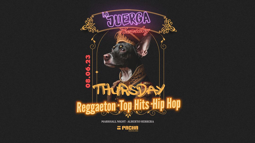 Couverture de l'événement LA JUERGA at Pacha Barcelona
