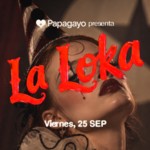La Loka: Circus · Vie. 25 de Septiembre 2026 image