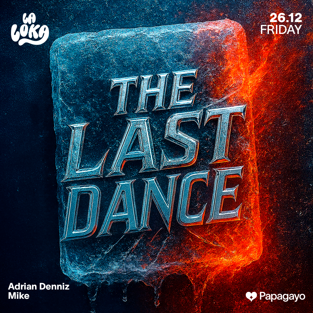 La Loka Edición: The Last Dance · Vie. 26 de Diciembre 2025 image