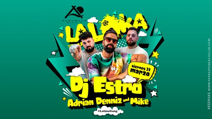 Cover for event: La Loka te mueve con Dj Estro