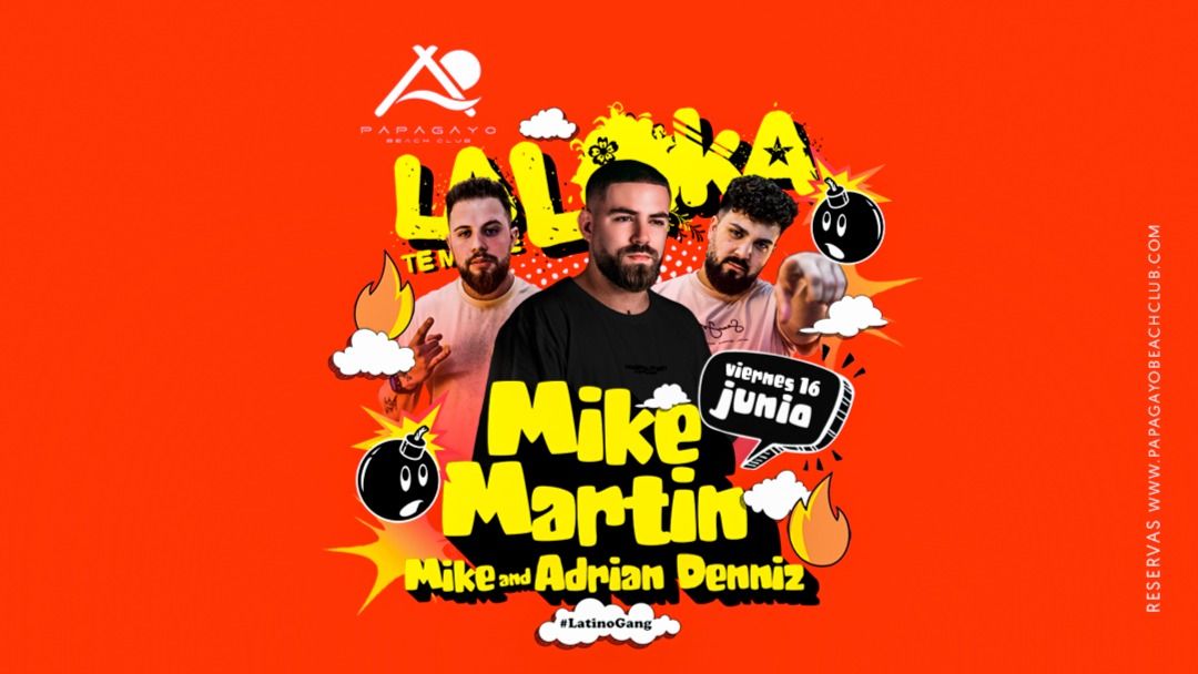 La Loka te mueve con Mike Martin-Eventplakat