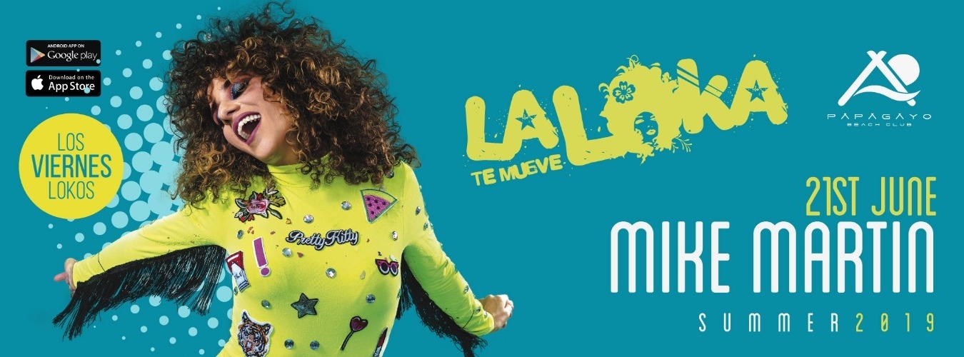 La Loka te mueve con Mike Martin image