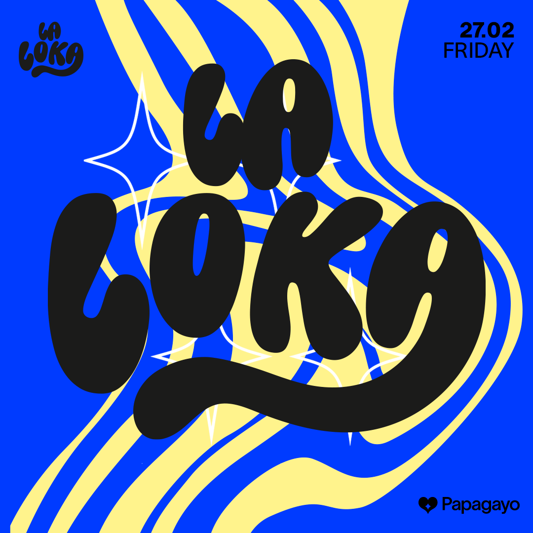 La Loka · Vie. 27 de Febrero 2026 · Opening Week image