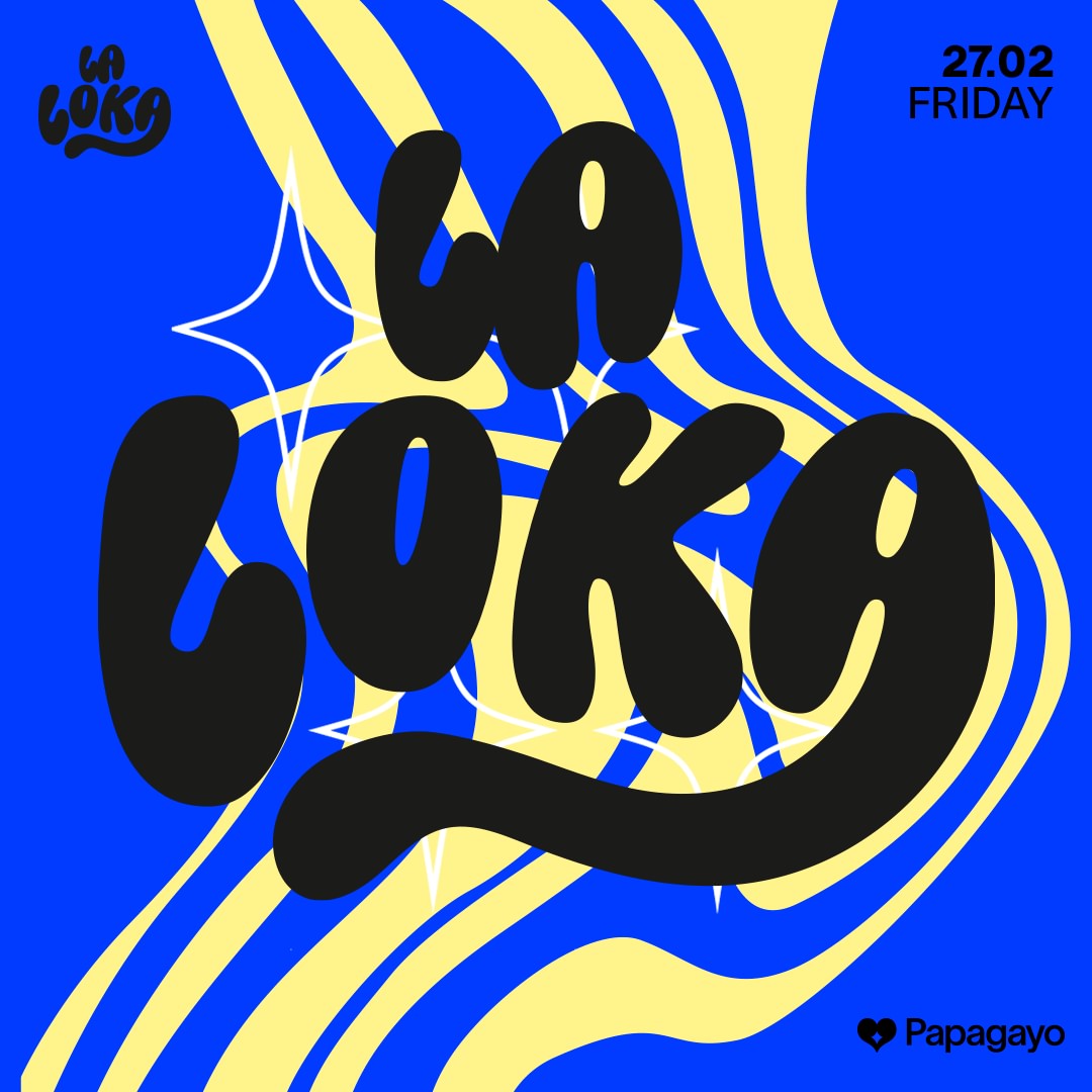 La Loka · Vie. 27 de Febrero 2026 · Opening Week image