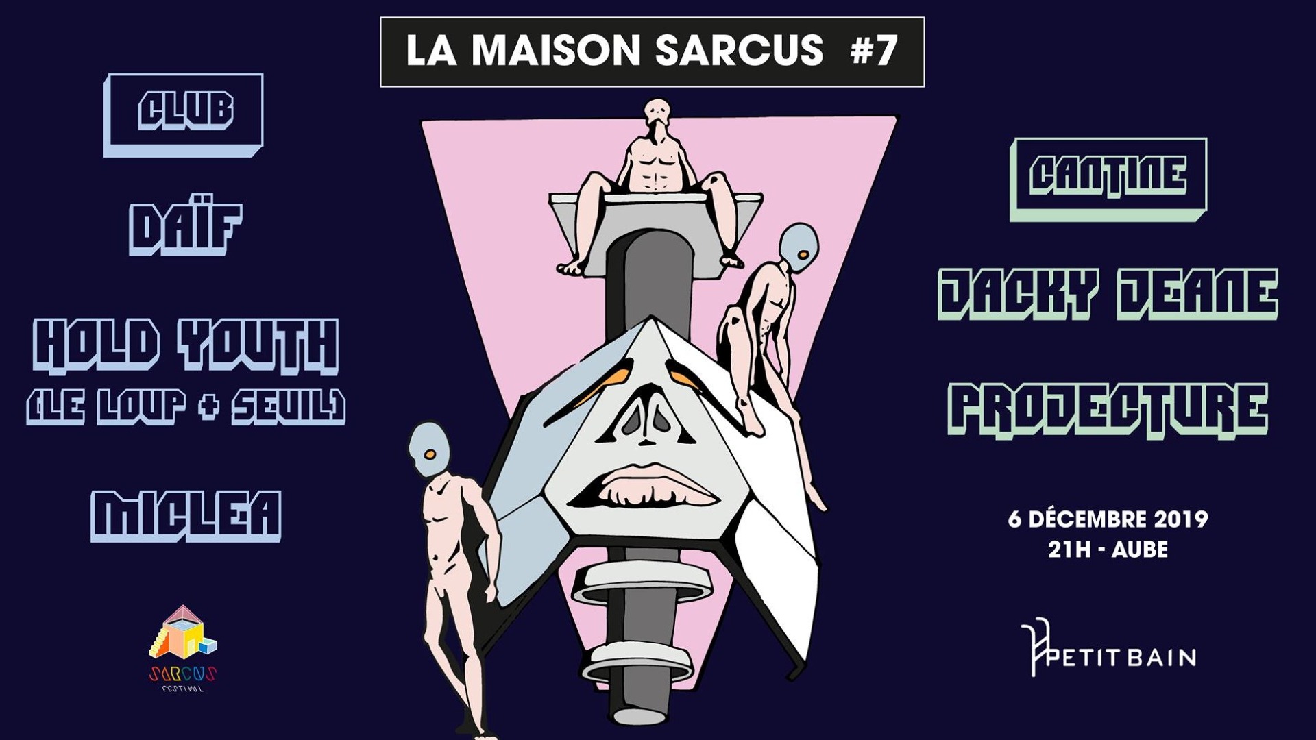 La Maison Sarcus #7 : Hold Youth (Le Loup + Seuil), Daïf, Miclea image