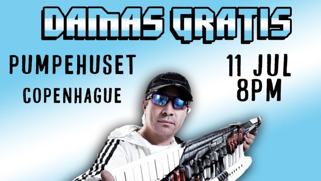 LA MALAFAMERA presenta: DAMAS GRATIS EN VIVO-Eventplakat