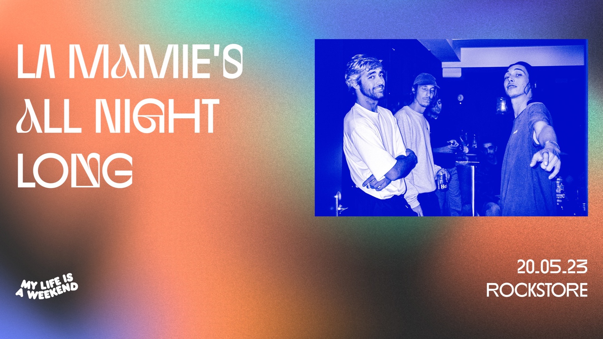 ANNULÉ // LA MAMIE'S ALL NIGHT • Montpellier, Rockstore