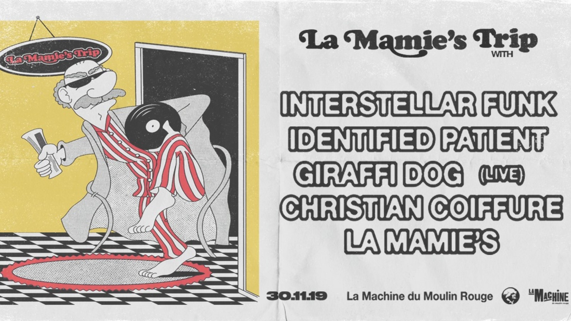 La Mamie's Trip w/ Interstellar Funk, Identified Patient & More image