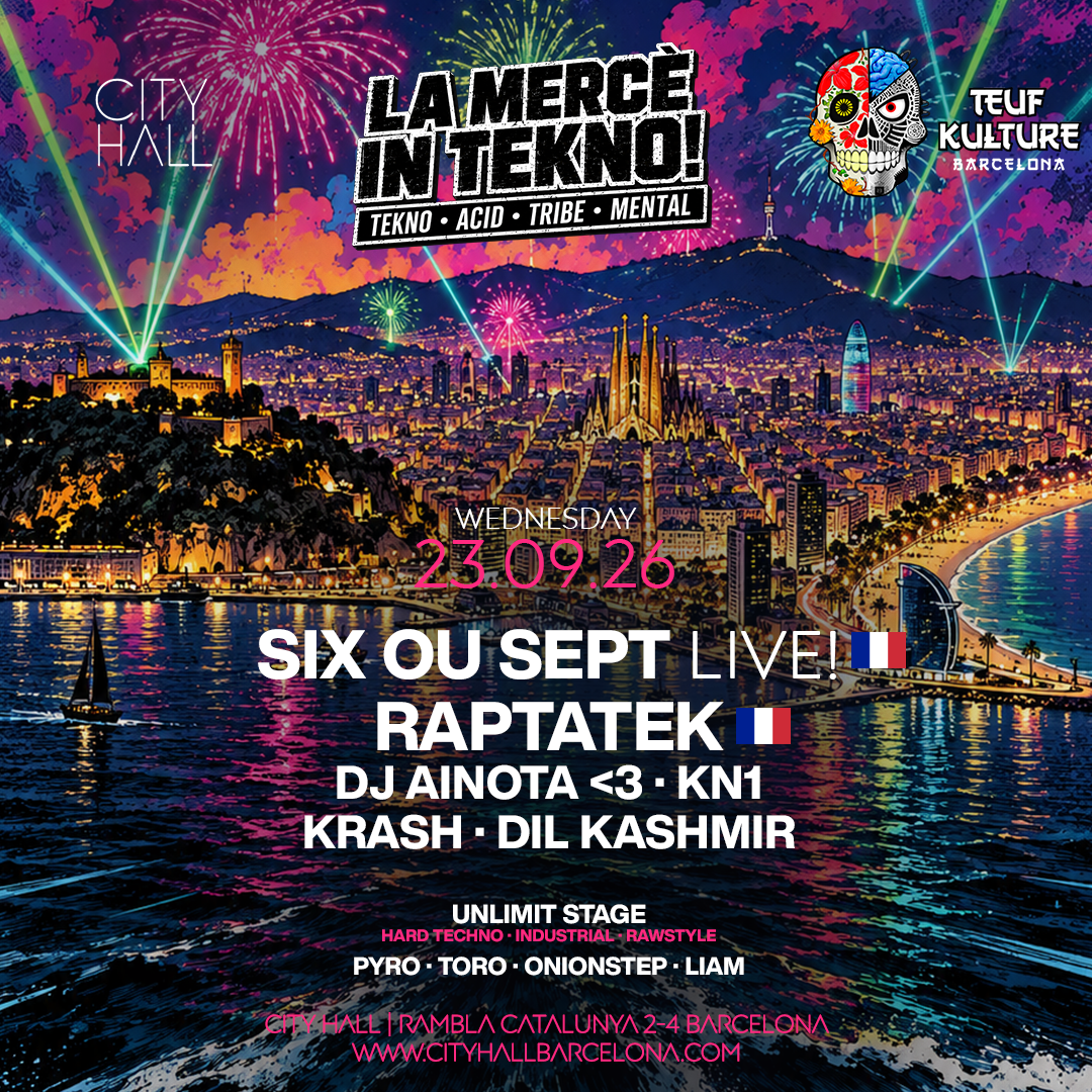 LA MERCÈ IN TEKNO | TEKNO · ACID · TRIBE · MENTAL | 2 SALAS