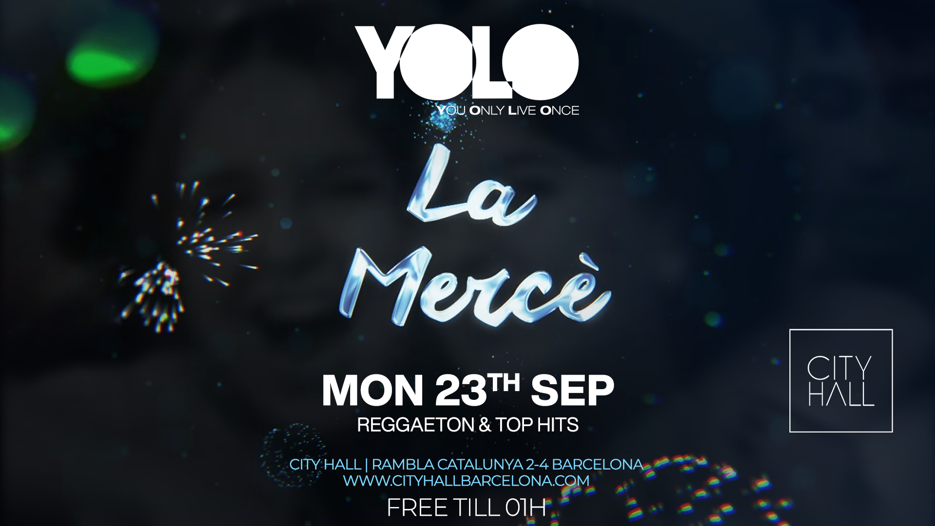 LA MERCE l YOLO - You Only Live Once - MONDAY PARTY ll LAST FREE