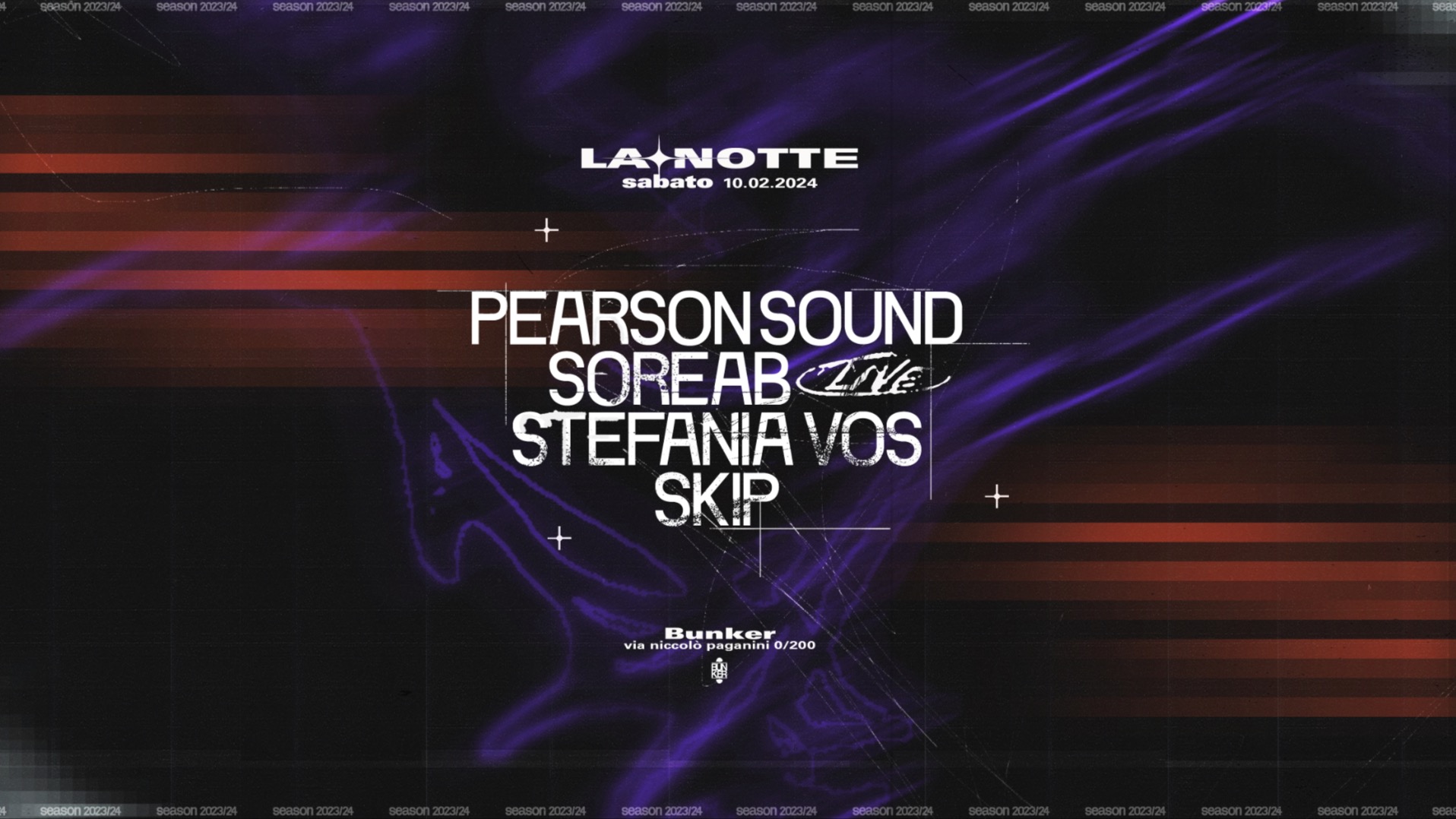 LA NOTTE con Pearson Sound – Soreab live – Stefania Vos – Skip image