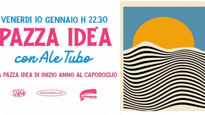 Cover for event: La prima Pazza Idea dell'anno al Capodoglio / 20 Dicembre / Rocknrollfo Dj Set & Ale Tubo